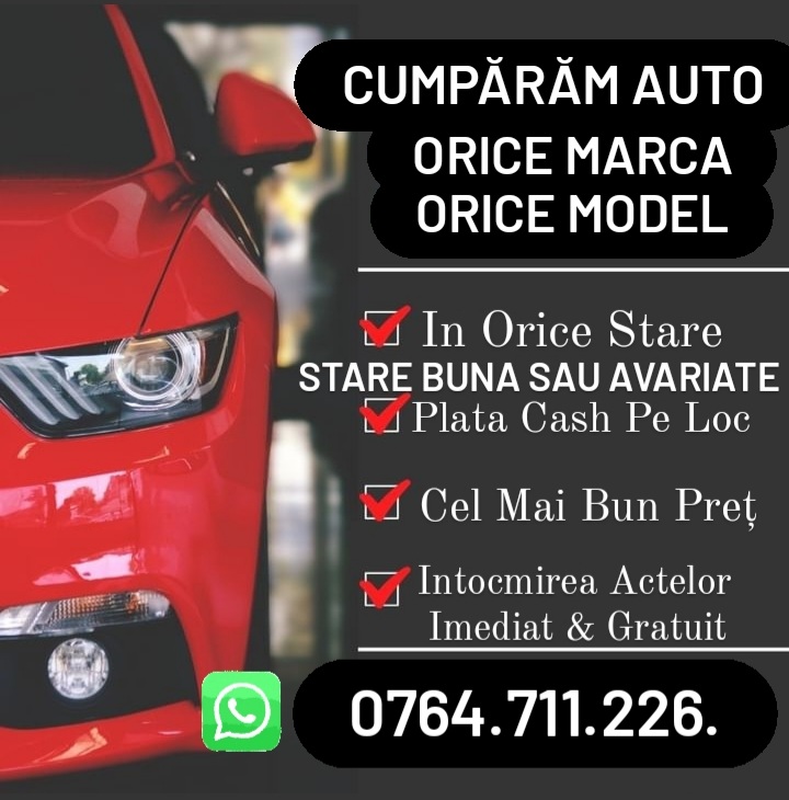 Cumparam Auto Orice Marcă