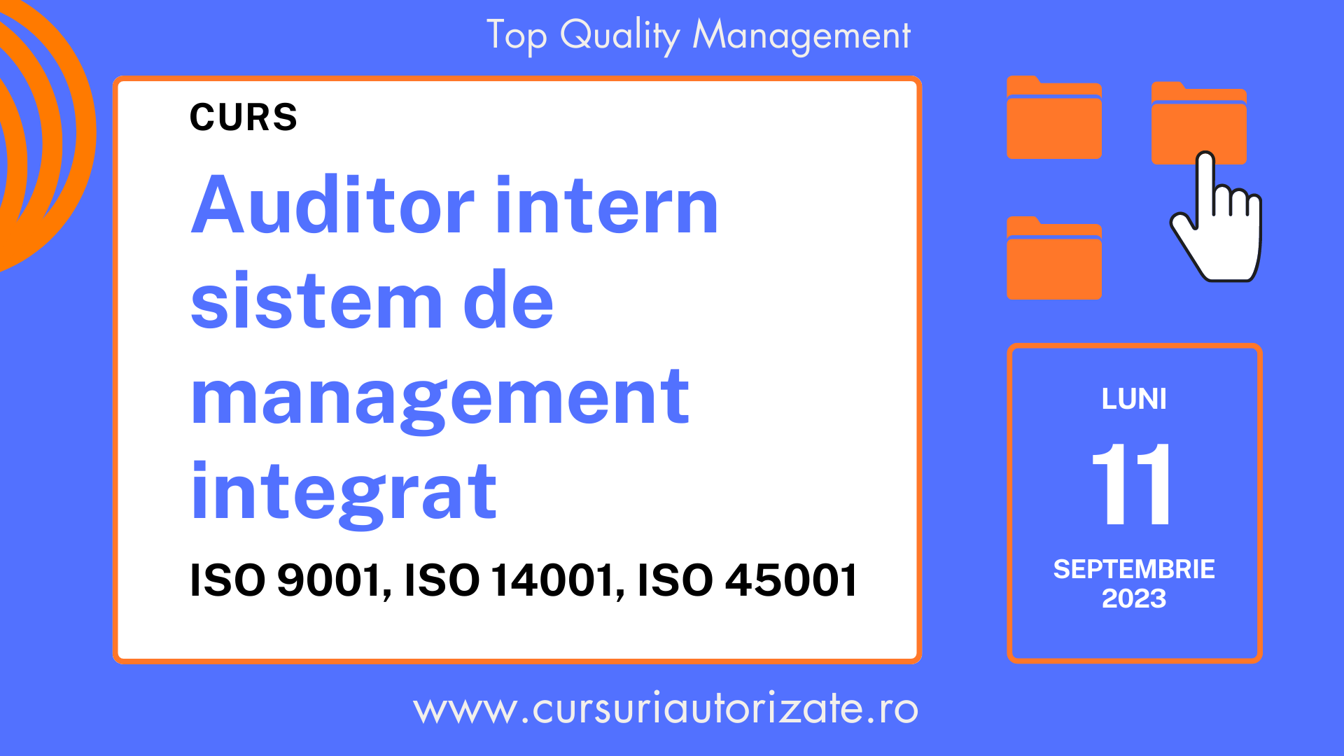 Curs online Auditor intern sistem de management integrat ISO 9001, ISO 14001, ISO 45001