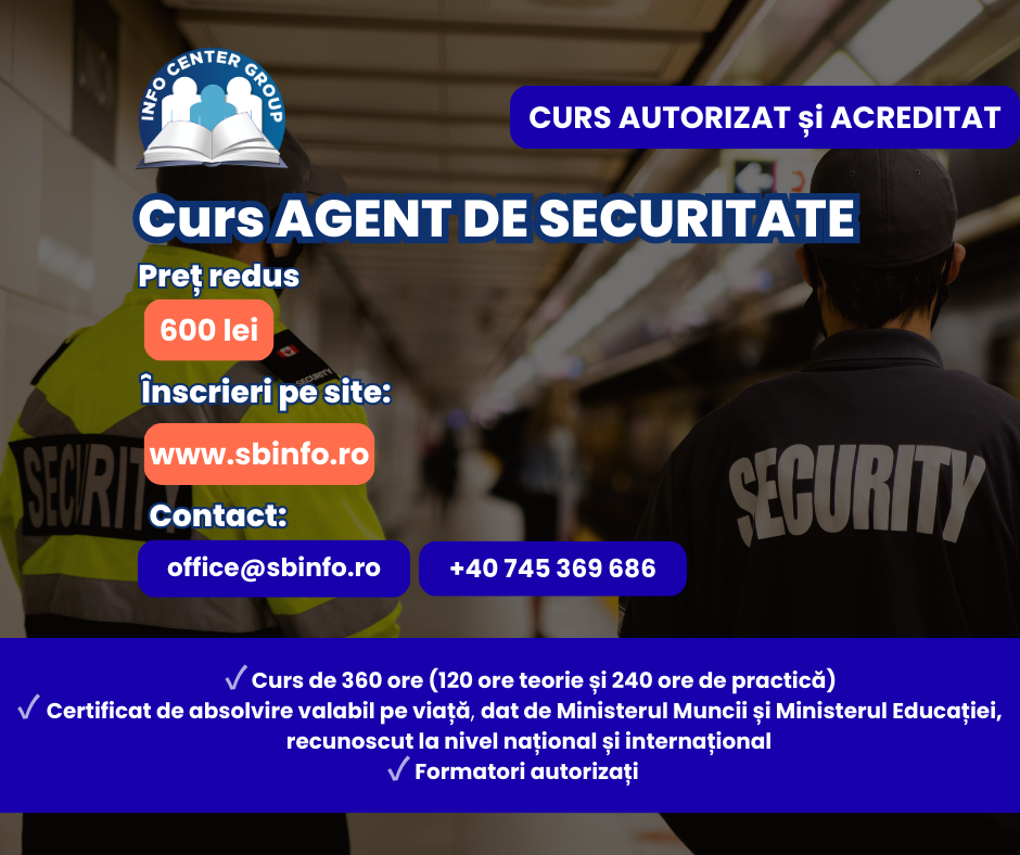 Curs Agent de securitate